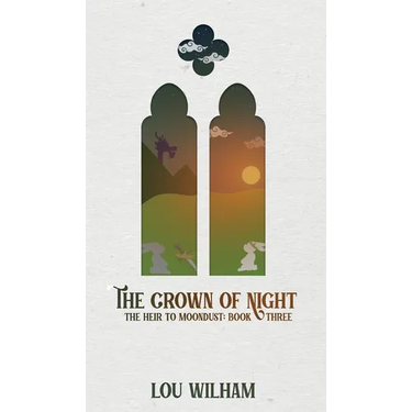 The Crown of Night: The Heir to Moondust: Book Three