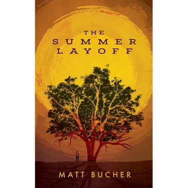 The Summer Layoff