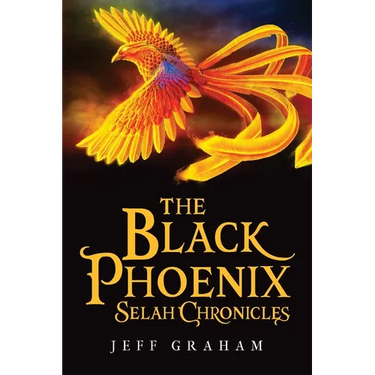 The Black Phoenix Selah Chronicles