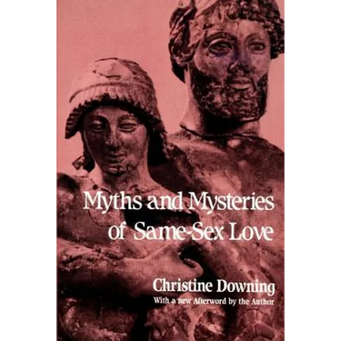 Myths and Mysteries of Same-Sex Love
