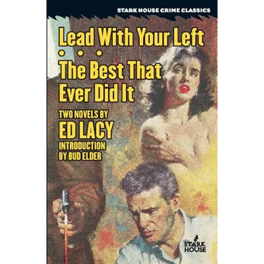 Lead With Your Left / The Best That Ever Did It