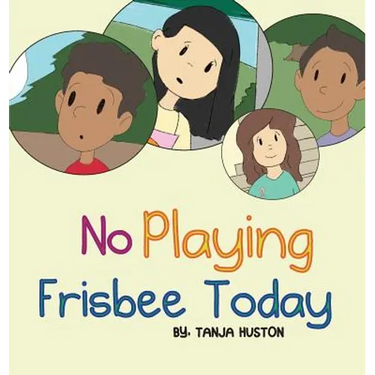 No Playing Frisbee Today