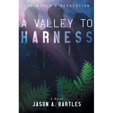 A Valley to Harness