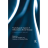 Psychological Aspects of Inflammatory Bowel Disease: A biopsychosocial approach