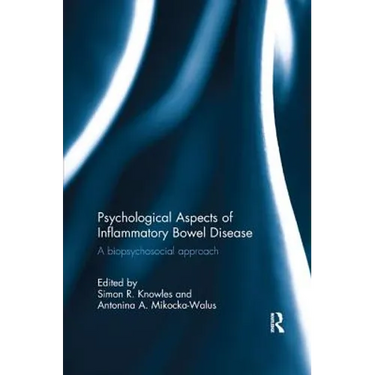 Psychological Aspects of Inflammatory Bowel Disease: A biopsychosocial approach