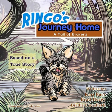 Ringo's Journey Home: A Tail of Bravery