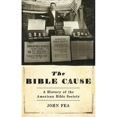 Bible Cause: A History of the American Bible Society