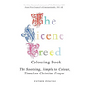The Nicene Creed Colouring Book: The Soothing, Simple to Colour, Timeless Christian Prayer