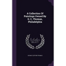 A Collection Of Paintings Owned By G. C. Thomas, Philadelphia
