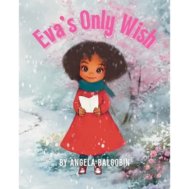 Eva's Only Wish