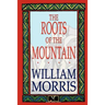 The Roots of the Mountain