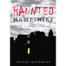 Haunted Hampshire