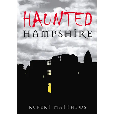 Haunted Hampshire