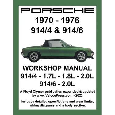 Porsche 914/4 & 914/6 1970-1976 Workshop Manual