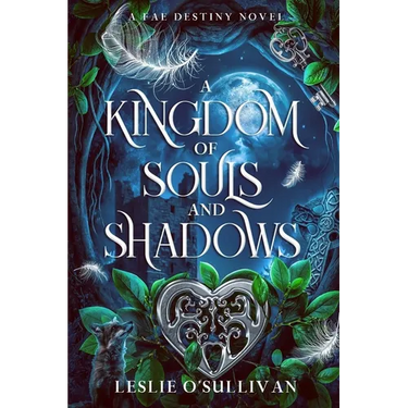 A Kingdom of Souls and Shadows