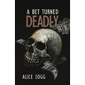 A Bet Turned Deadly