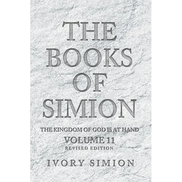 The Books of Simion: The Kingdom of God is at Hand