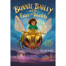 Bonnie Bailey and the Faire of Worlds