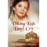 Viking Kids Don't Cry
