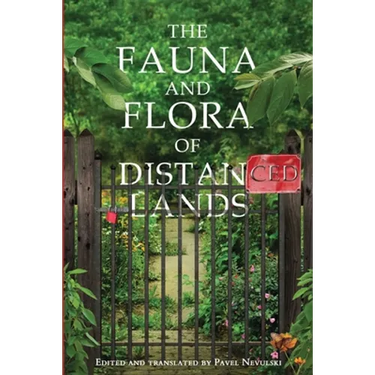 The Fauna and Flora of Distanced Lands