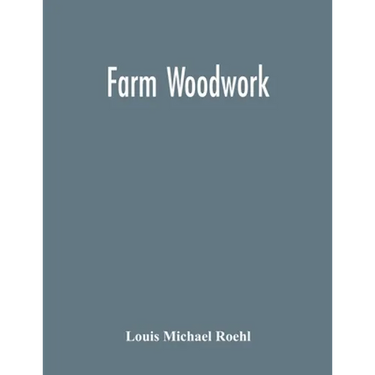 Farm Woodwork