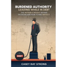 Burdened Authority: Leading While in Debt
