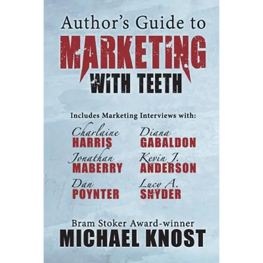 Author's Guide to Marketing With Teeth