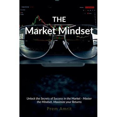 The Market Mindset