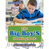 The Big Boy'S Doodling Book - Activities Book Boys Edition