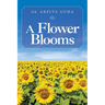 A Flower Blooms
