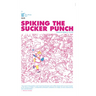 Spiking The Sucker Punch