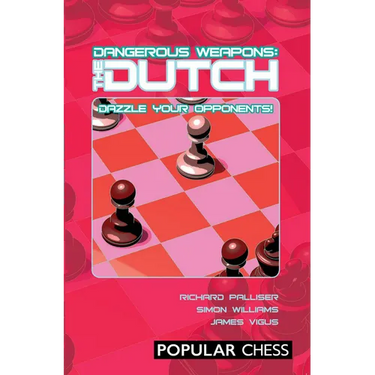 Dangerous Weapons: The Dutch