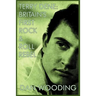 Terry Dene: Britain's First Rock and Roll Rebel