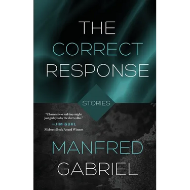 The Correct Response: Stories