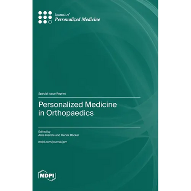 Personalized Medicine in Orthopaedics