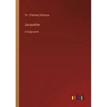 Jacqueline: in large print