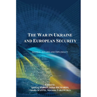 The War in Ukraine and European Security