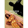 Selfless Love