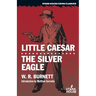 Little Caesar / The Silver Eagle