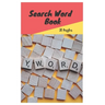 Search Word Book: 80 Puzzles 160 Pages 5x8