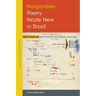 Noigandres: Poetry Made New in Brazil