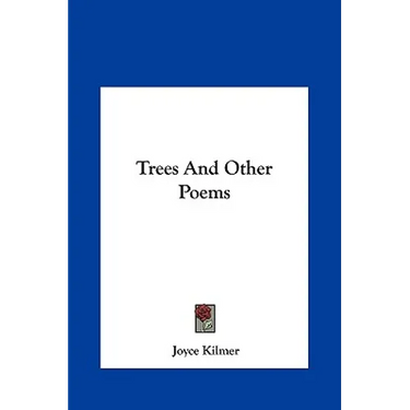 Trees And Other Poems