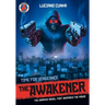 The Awakener: Time for Vengeance
