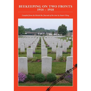 Beekeeping on Two Fronts 1914 - 1918
