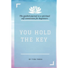 You Hold The Key: The Interactive Journal