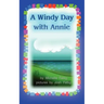 A Windy Day with Annie
