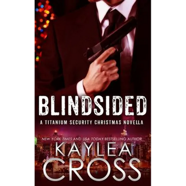 Blindsided: A Titanium Security Christmas Novella