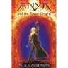 Anya and the Power Crystal