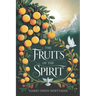 Fruits of The Spirit