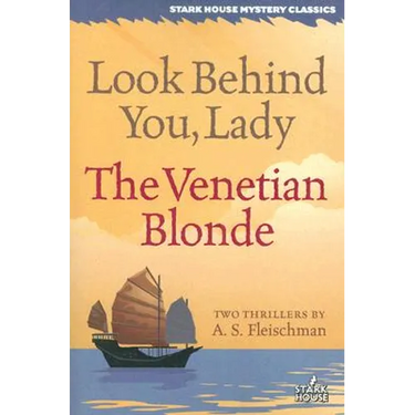 Look Behind You, Lady / The Venetian Blonde